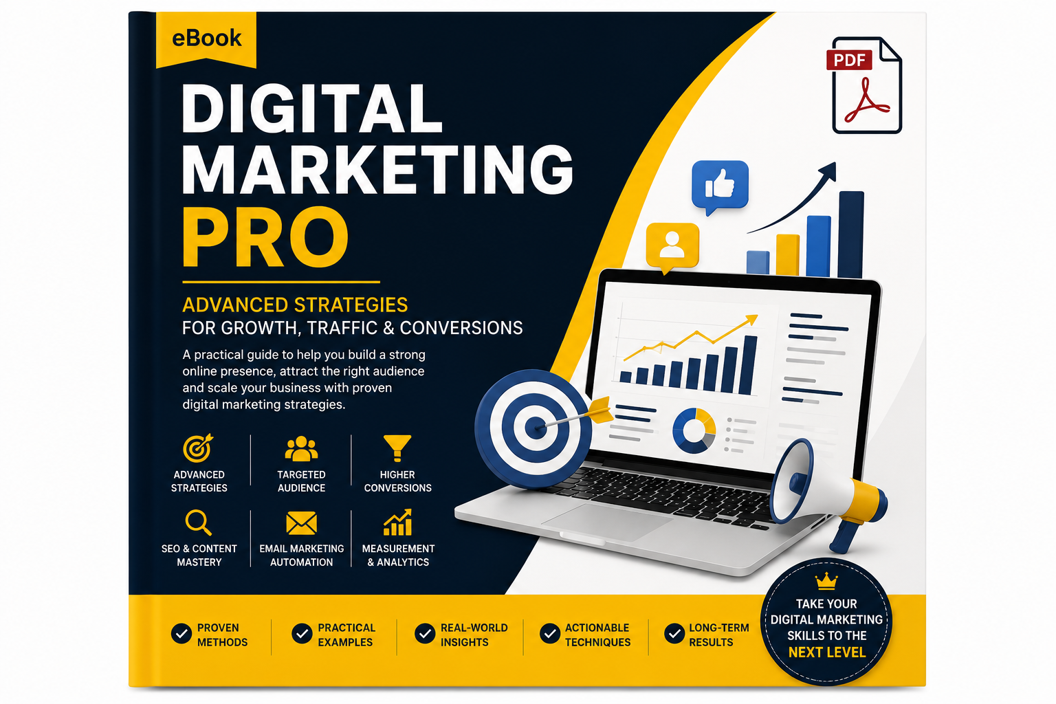 Digital Marketing Pro: Pro Level Strategies for Growth, Traffic & Conversions ( PDF File+40 Videos Access )